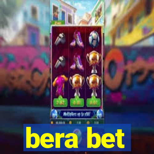 bera bet